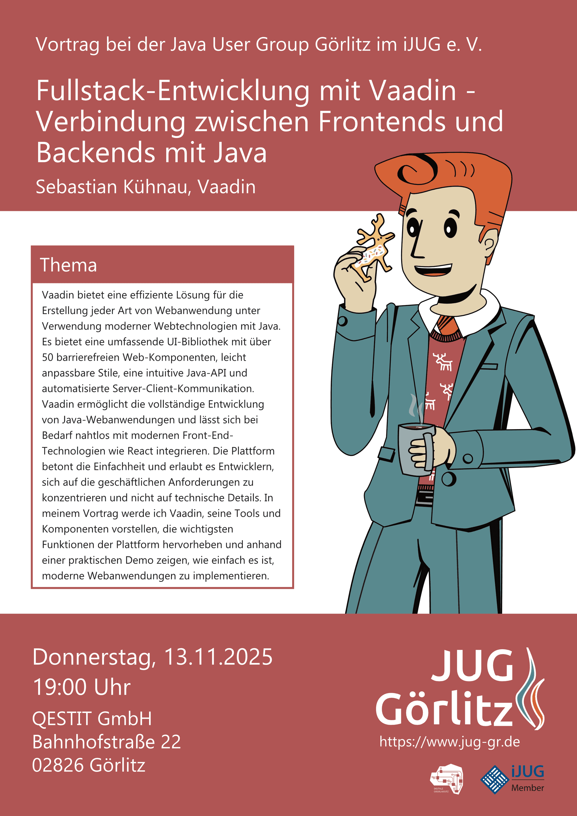 Poster: Jürgen hat einen Weihnachtspulli an, eine Tasse in der einen Hand und einen Keks der aussieht wie ein Rentier in der anderen Hand. Poster: Jürgen hat einen Weihnachtspulli an, eine Tasse in der einen Hand und einen Keks der aussieht wie ein Rentier in der anderen Hand.